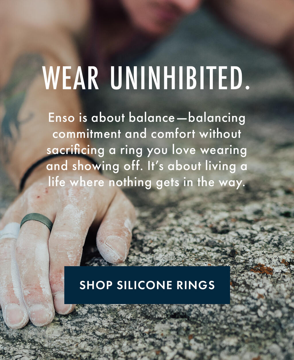 Enso is about balance—balancing commitment and comfort without sacrificing a ring you love wearing and showing off. It’s about living a life where nothing gets in the way.